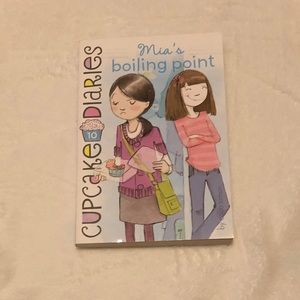 Cupcake Diaries Mia’s Boiling Point Book Number 10